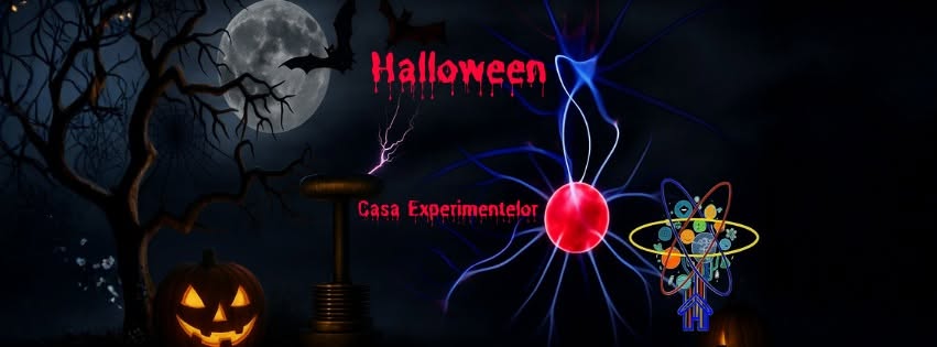 Halloween la Casa Experimentelor 2026