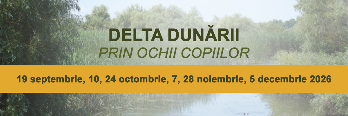Delta Dunării prin ochii copiilor