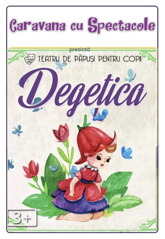 Degețica – Teatru pentru copii
