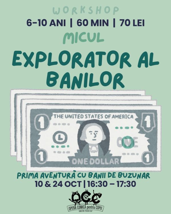 Workshop – Micul Explorator al Banilor