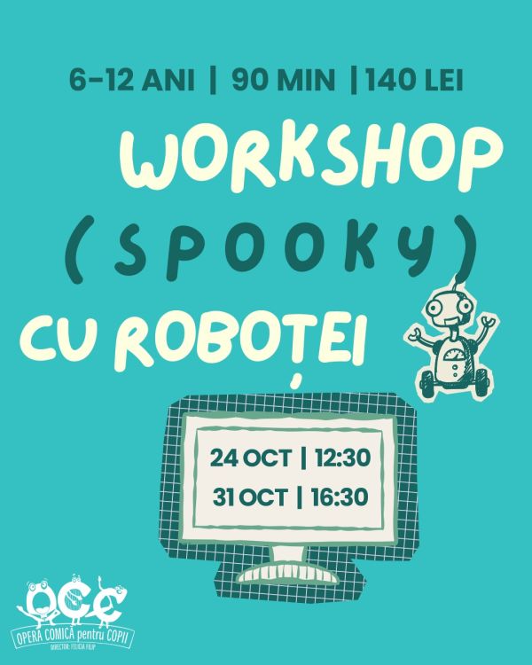 Workshop – Atelier Spooky cu Roboței